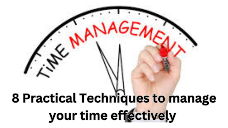 Effective Time Management techniques for Students: How to Manage time for important work